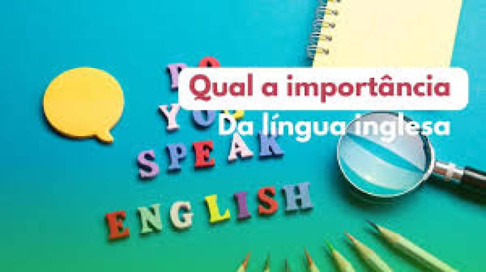 Importancia do ensino da lingua inglesa nas escolas