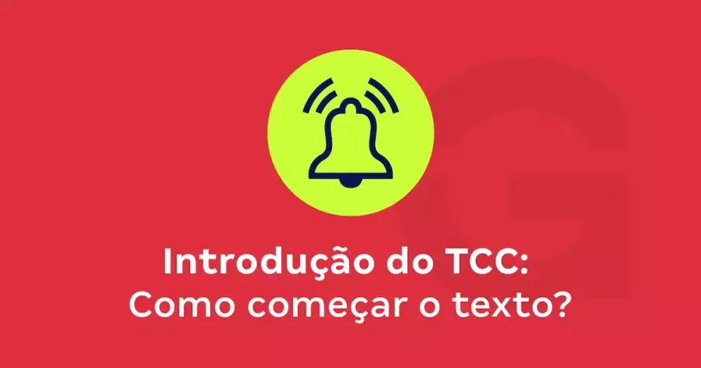 Como Elaborar a Introdução de um TCC (Trabalho de Conclusão de Curso)
